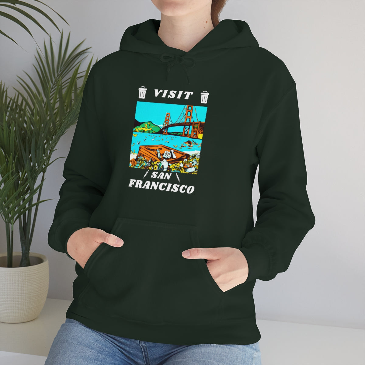 Visit Trashy San Francisco Hoodie