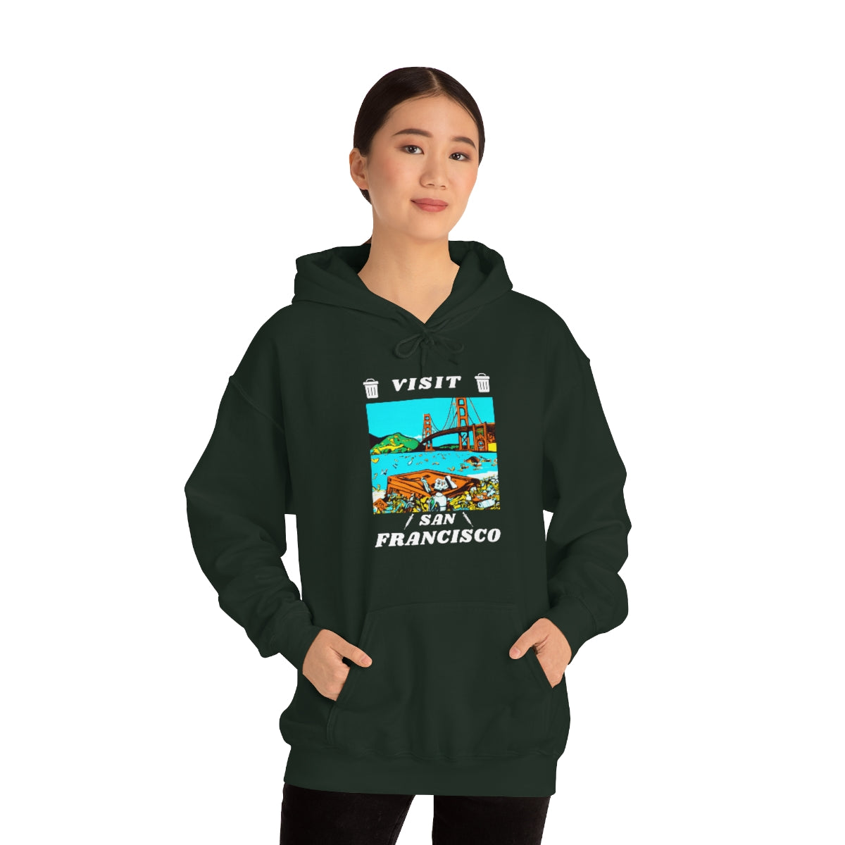 Visit Trashy San Francisco Hoodie