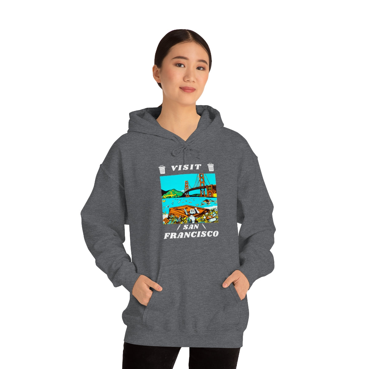 Visit Trashy San Francisco Hoodie