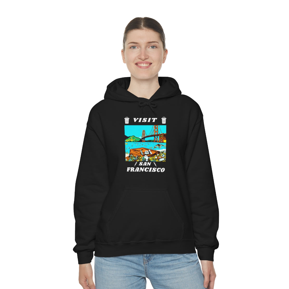 Visit Trashy San Francisco Hoodie