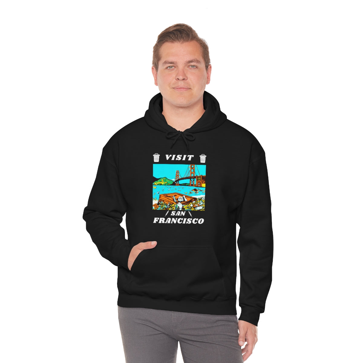 Visit Trashy San Francisco Hoodie