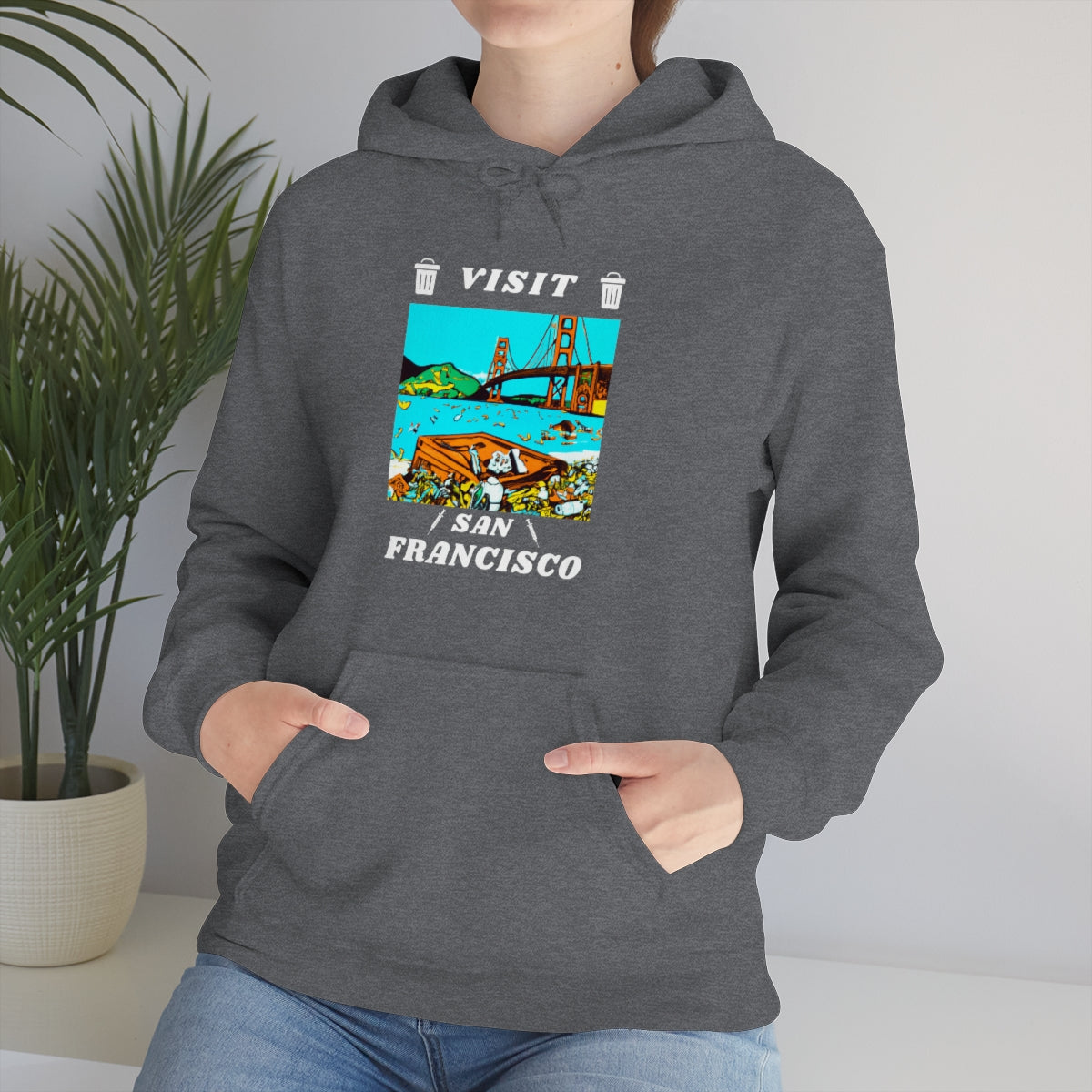 Visit Trashy San Francisco Hoodie